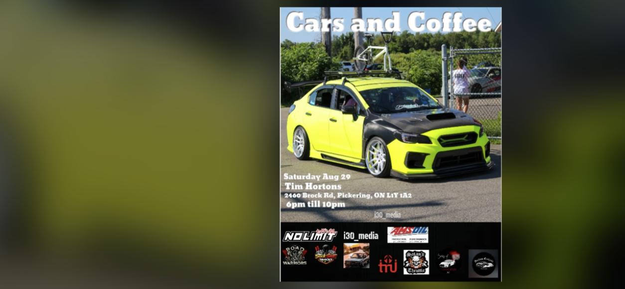 Tim Hortons Cars and Coffee - Pickering flyer