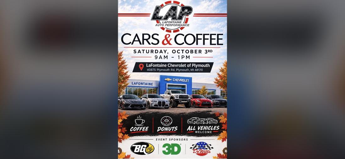 LaFontaine Auto Performance Cars & Coffee flyer