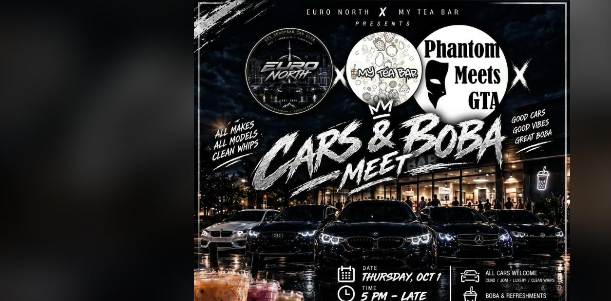 Cars & Boba Meet - Euro North x My Tea Bar x Phantom Meets GTA flyer