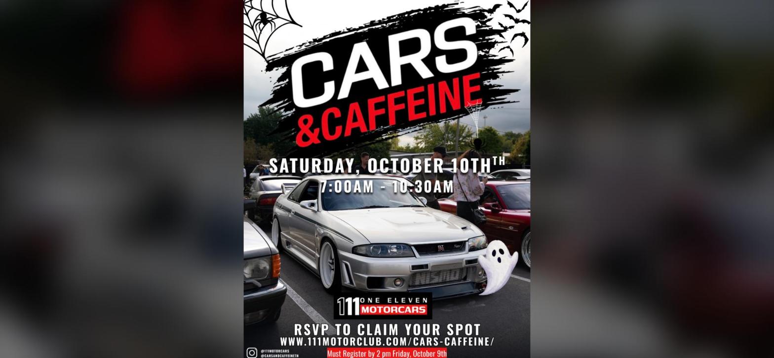 111 Motorcars - Cars & Caffeine flyer
