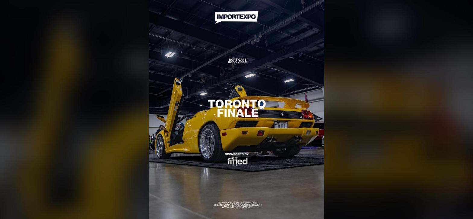 IMPORTEXPO Toronto - Season Finale flyer
