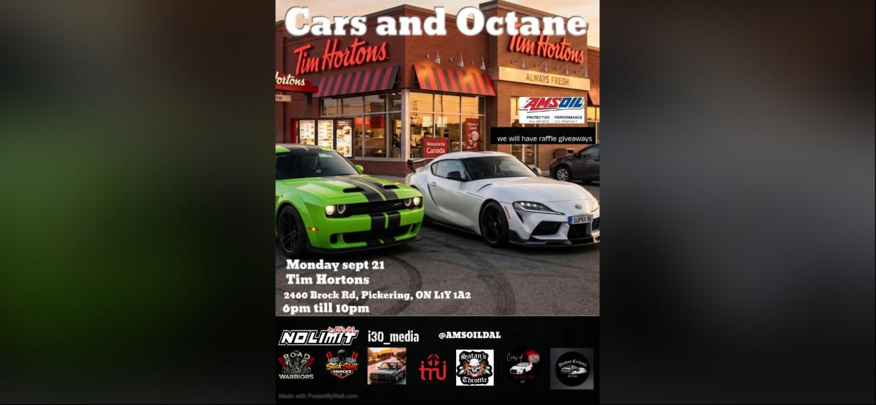 Tim Hortons Cars and Octane - Pickering flyer