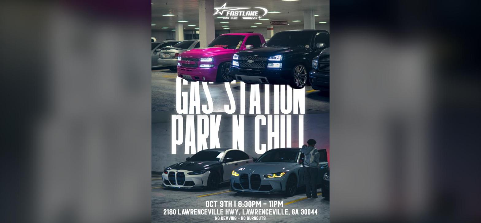 Fastlane Car Club - Gas Station Park N Chill flyer