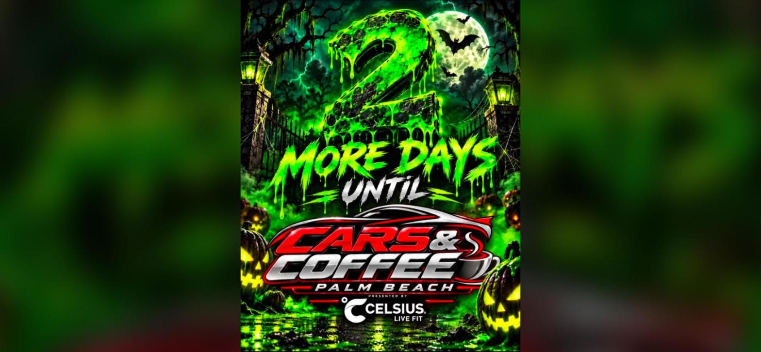 Cars & Coffee Palm Beach - Trunk-or-Treat Halloween Spooktacular flyer