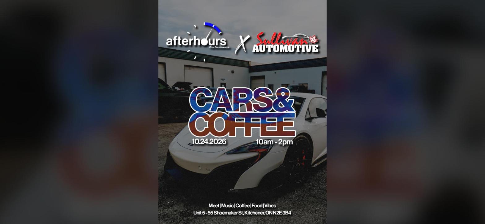Afterhours Performance x Sullivan Automotive - Season Closer Cars & Coffee flyer