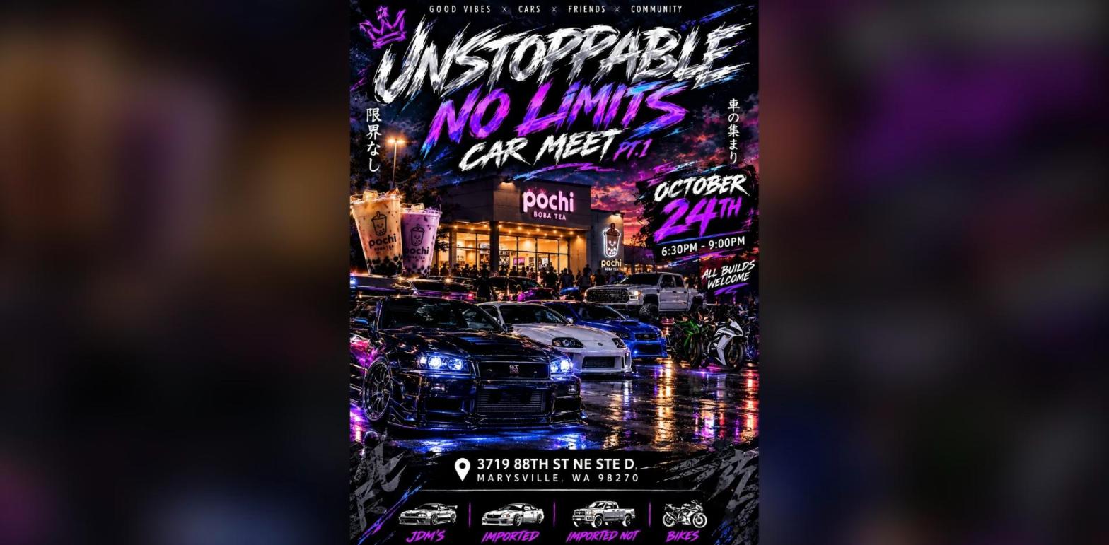 Unstoppable • No Limits - Car Meet Pt. 1 flyer