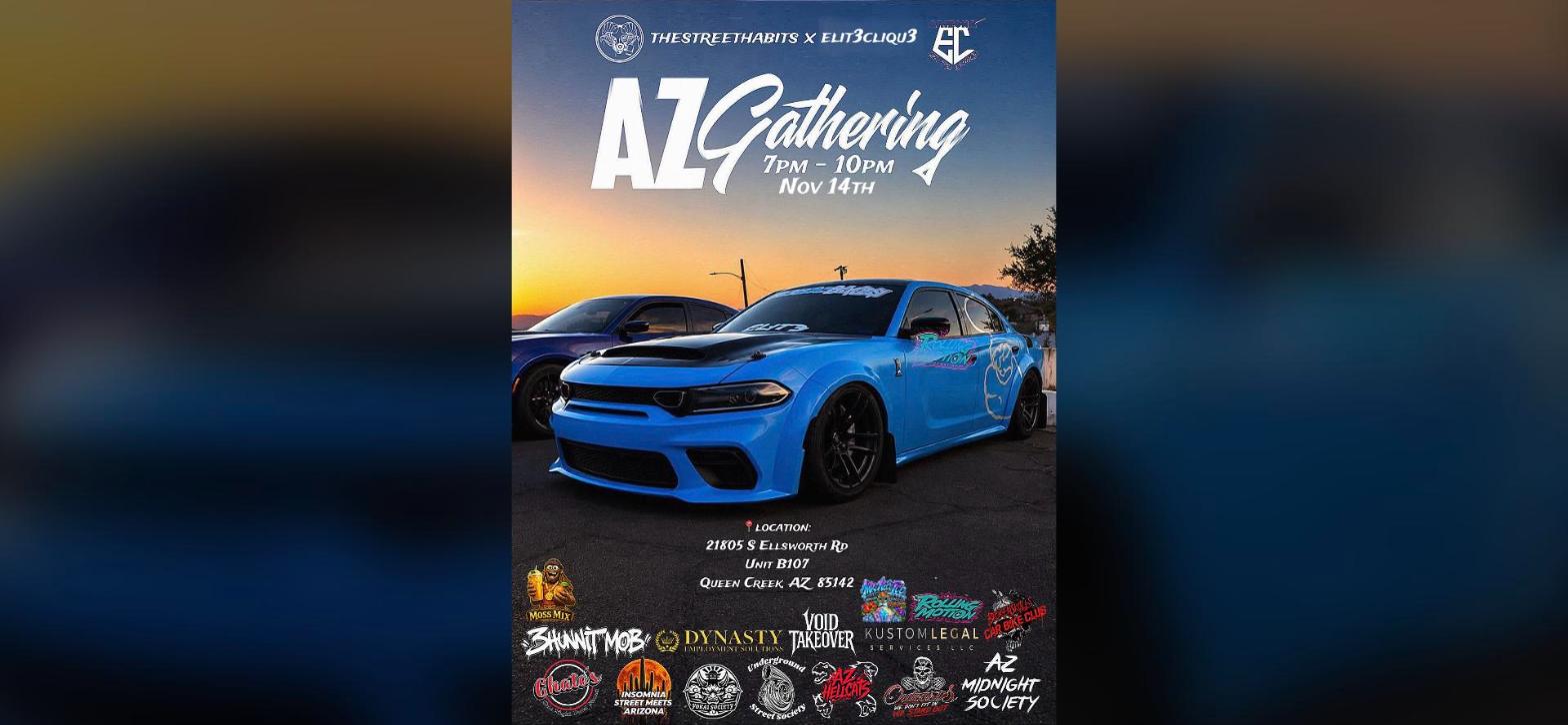 AZ Gathering - Street Habits x Elit3Cliqu3 flyer