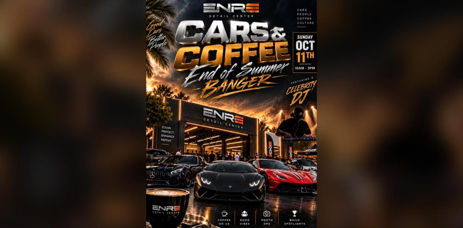 ENR-G Detail Center - Cars & Coffee End of Summer Banger flyer