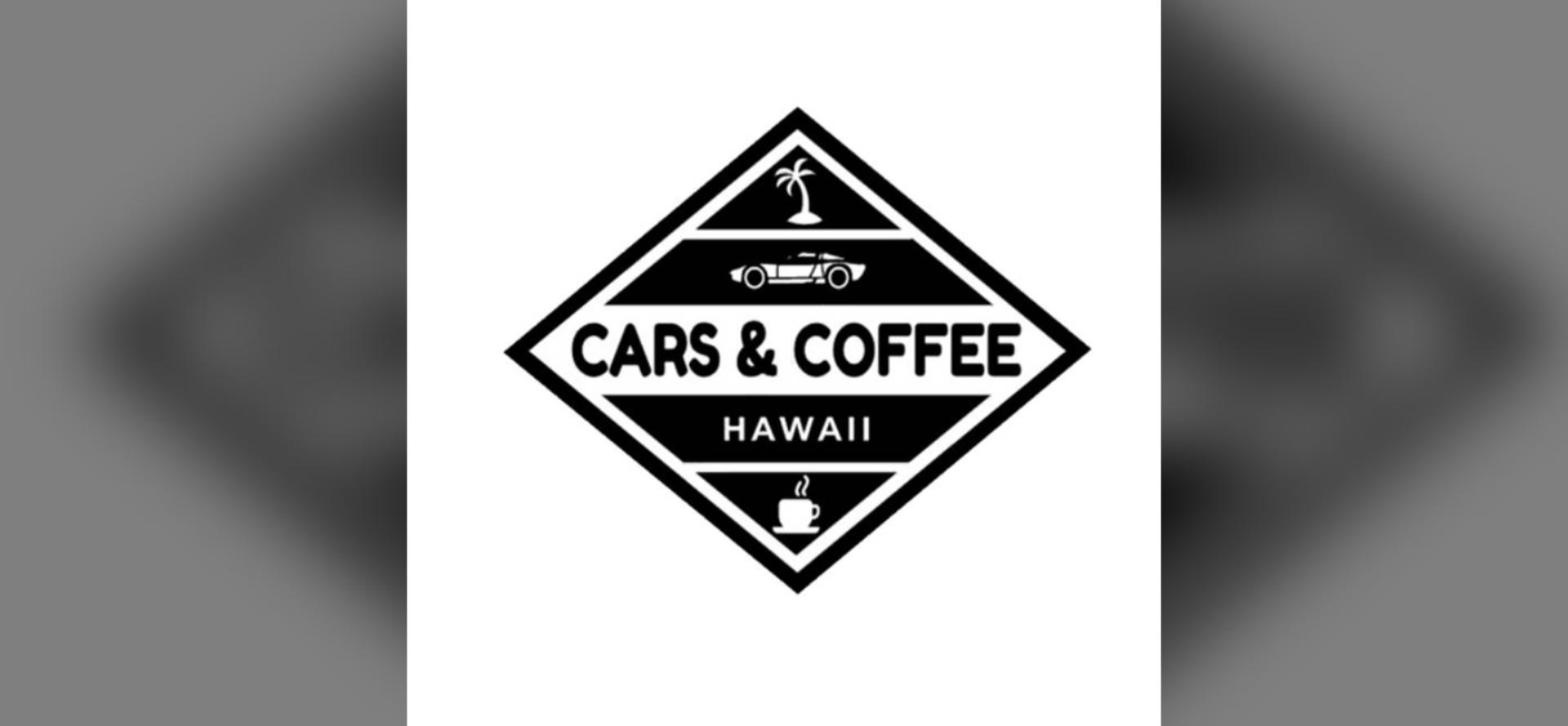Cars & Coffee Hawaii - November at Ko‘olau Center flyer