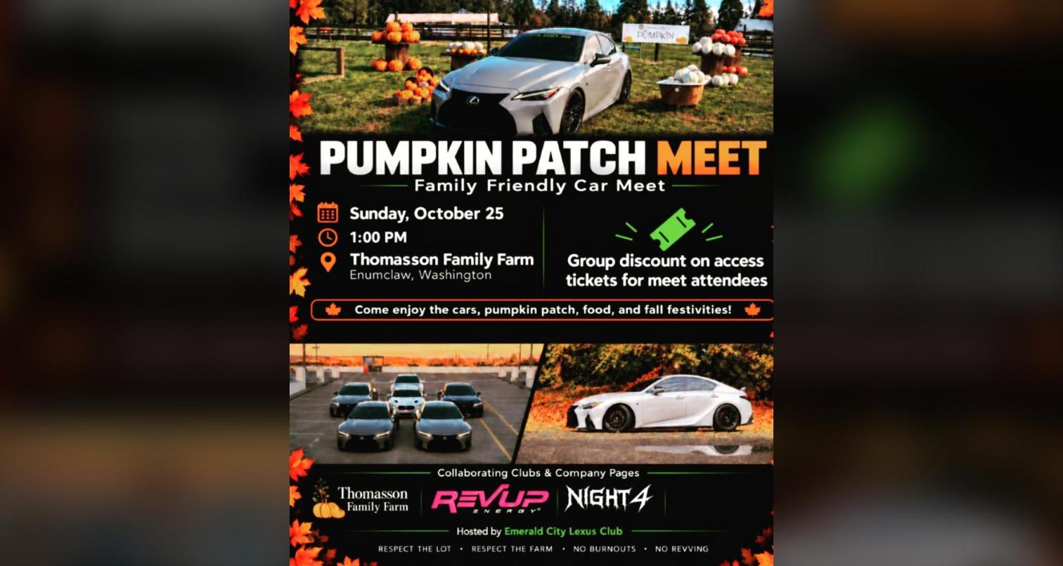 Emerald City Lexus Club - Pumpkin Patch Meet flyer