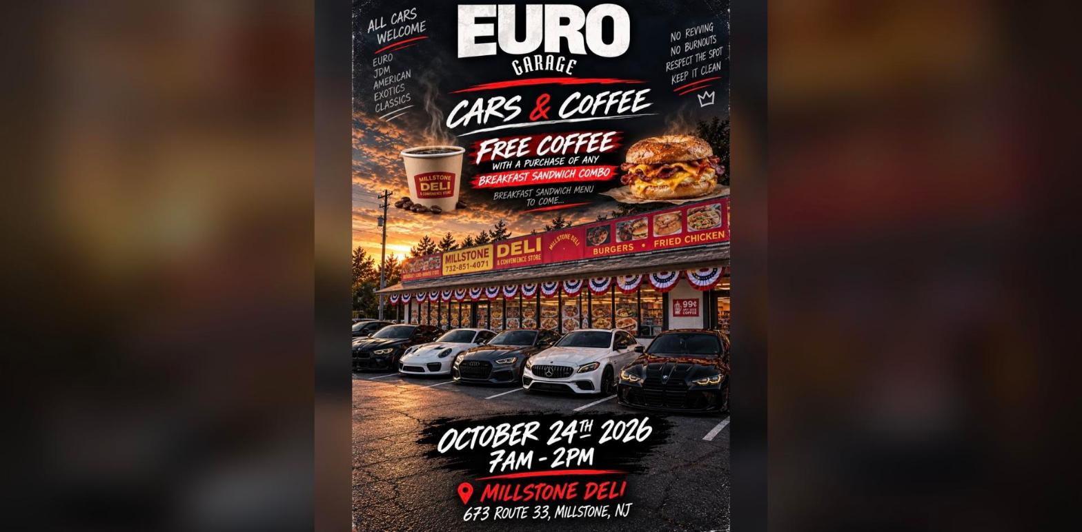 Euro Garage Cars & Coffee - Millstone Deli flyer