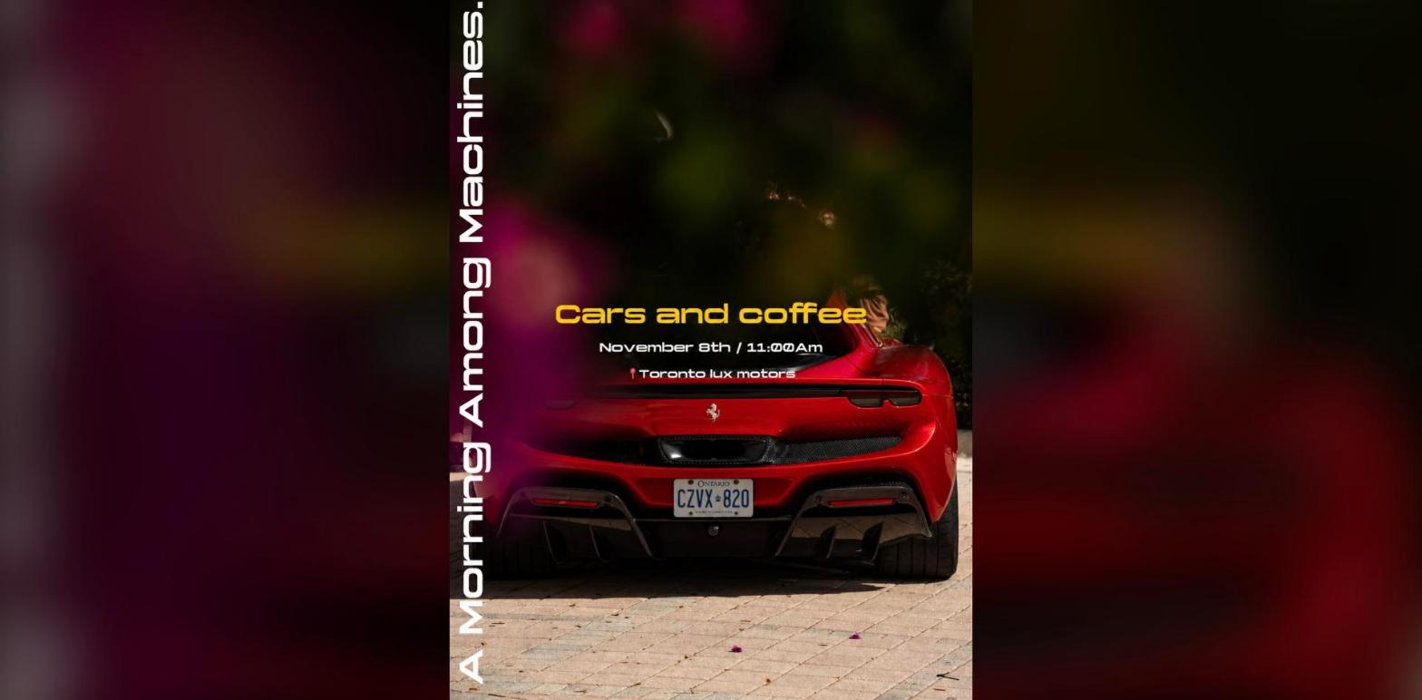 IMPERIAX Cars & Coffee - Toronto Luxe Motors flyer