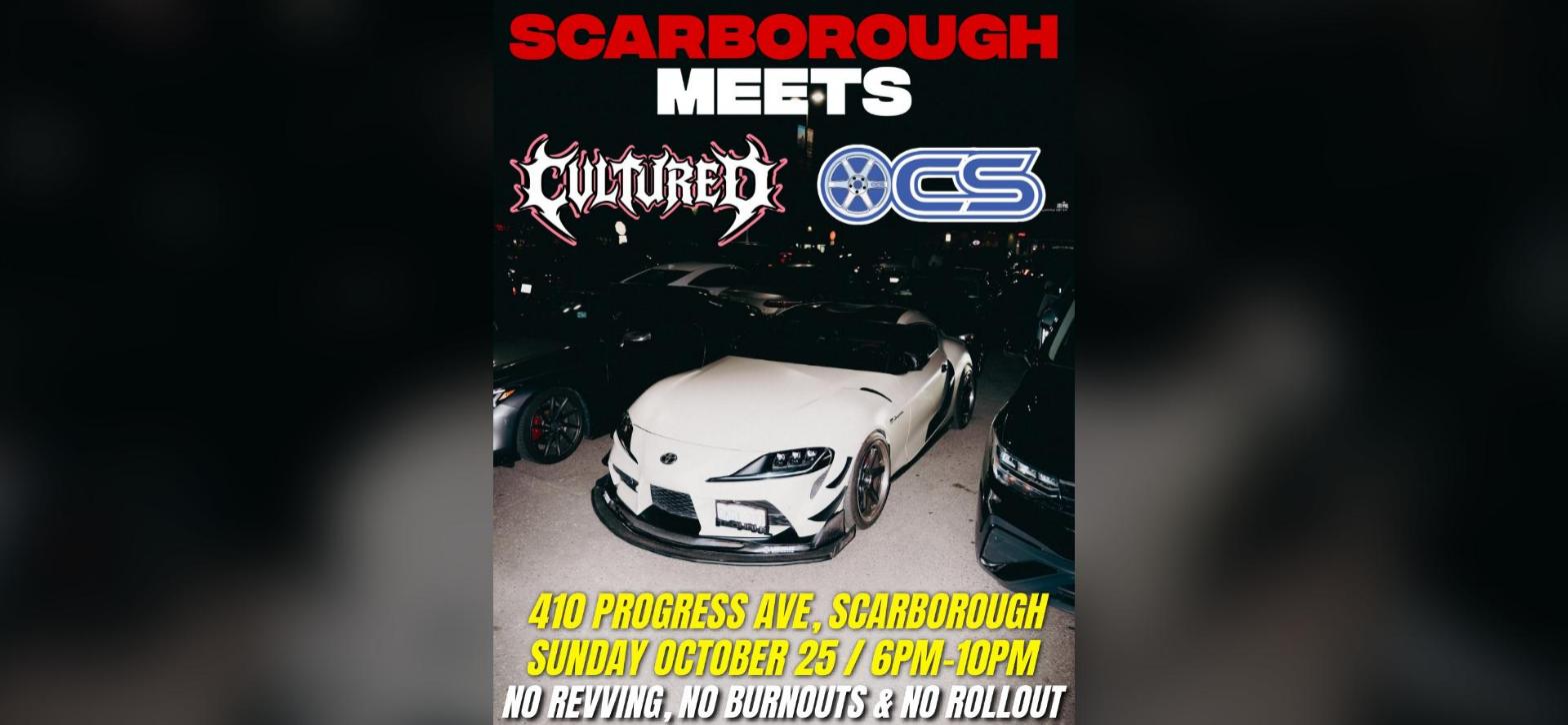 Scarborough Meets x Cultured x OCS - One Last Ride flyer