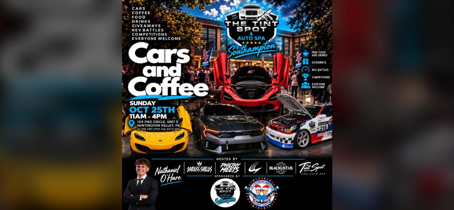 Philthy Meets x Blacklist Season Closer - Cars & Coffee at The Tint Spot flyer