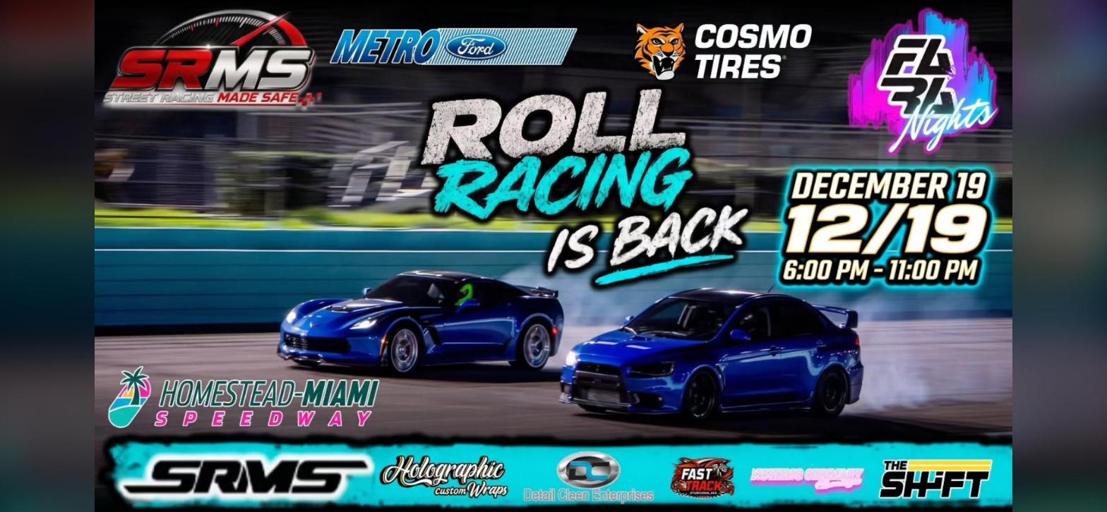 SRMS x Fara Racing - Racewarz Roll Racing at Homestead-Miami Speedway flyer