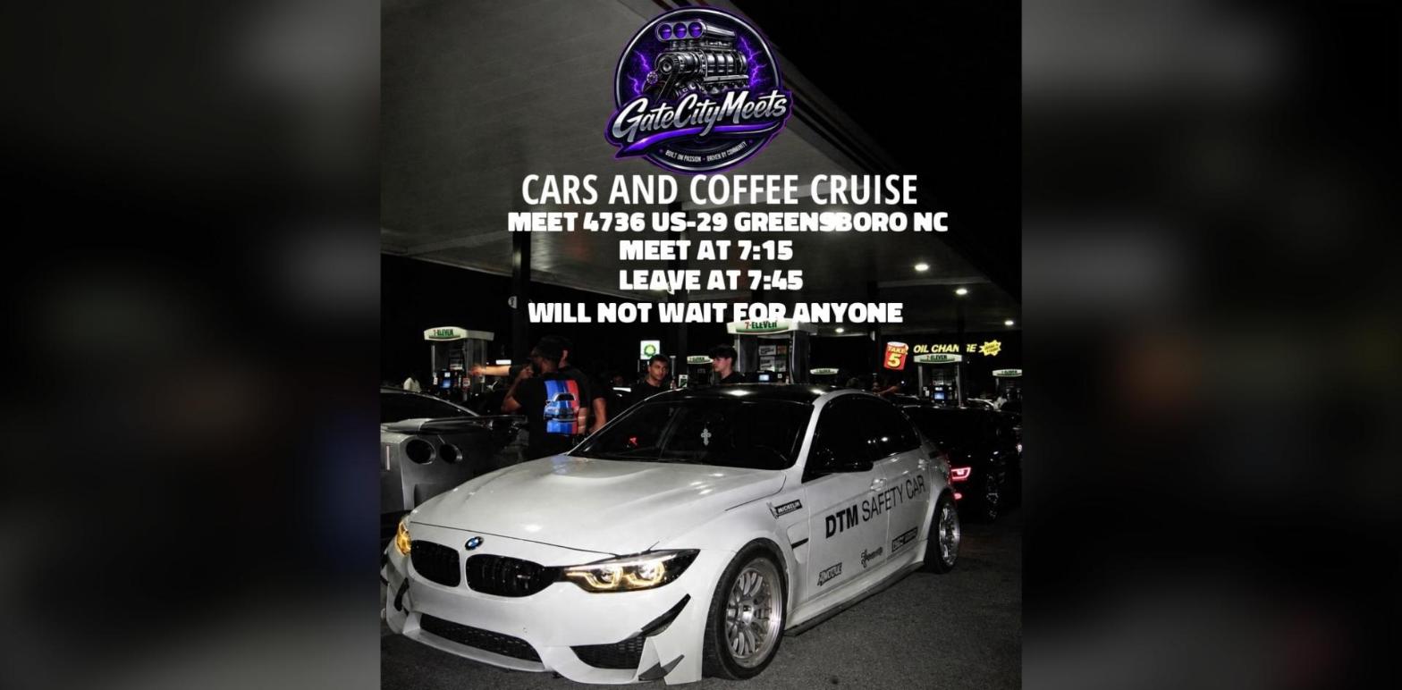 Gate City Meets - Greensboro Cars and Coffee Cruise flyer