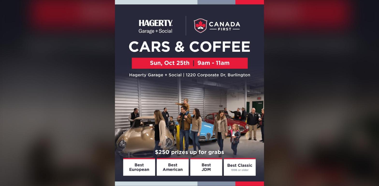 Hagerty Garage + Social x Canada First - Cars & Coffee flyer