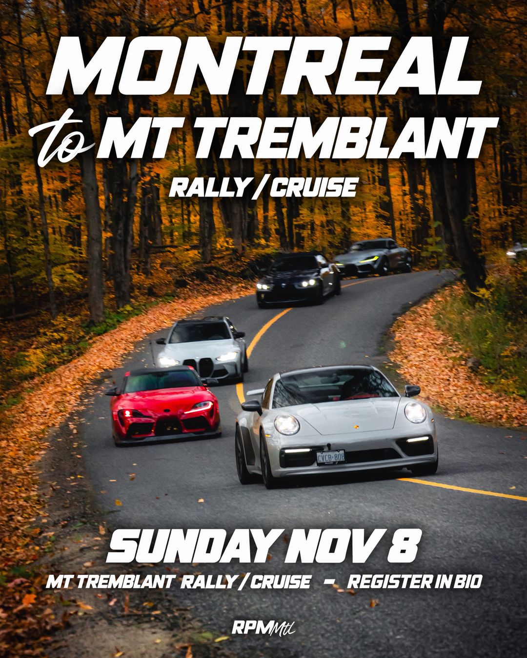 RPMmtl One Last Drive - Montreal to Mont-Tremblant