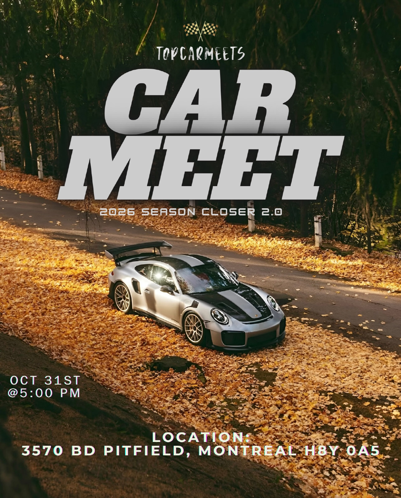 TopCarMeets Car Meet - 2026 Season Closer 2.0 flyer