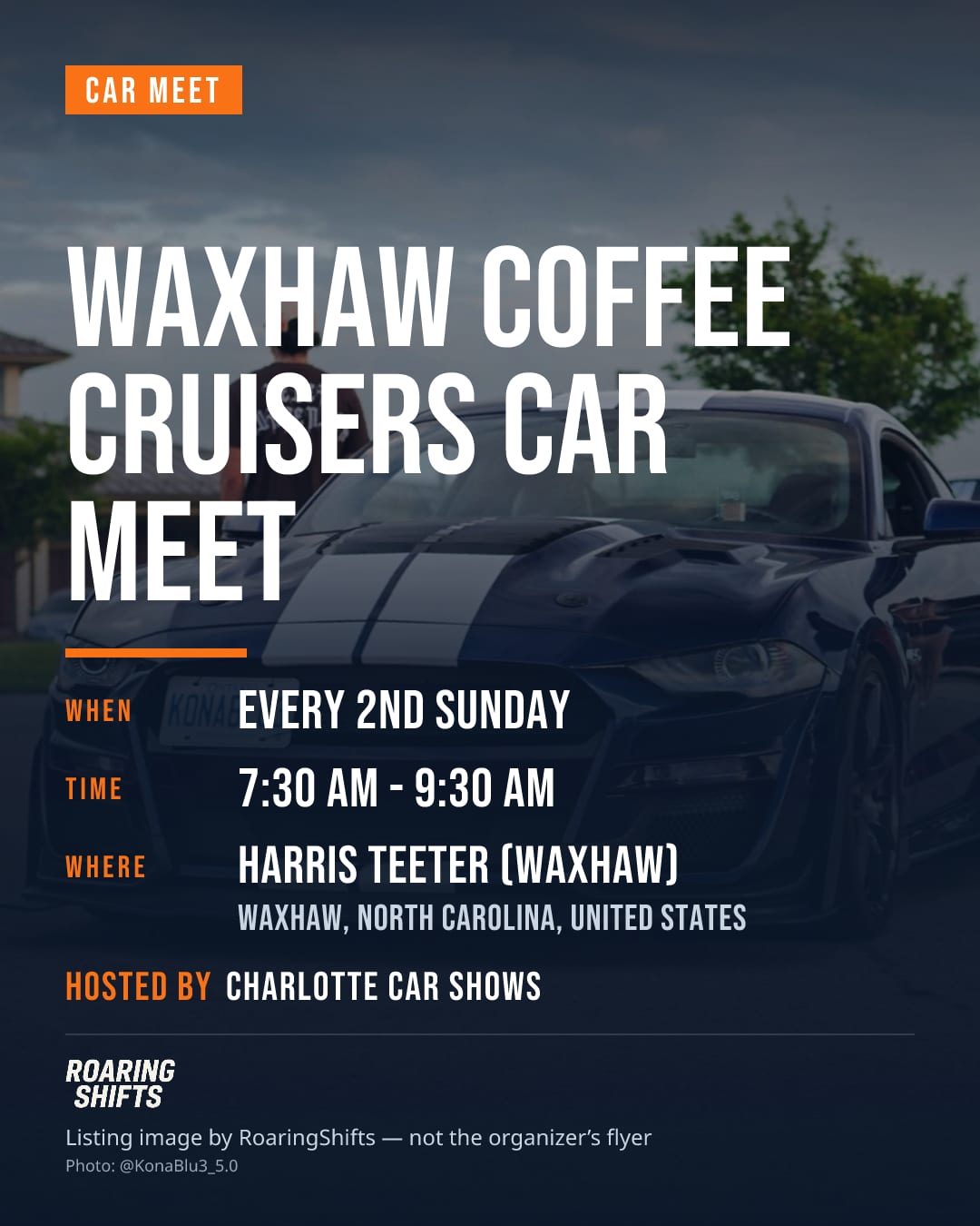 Waxhaw Coffee Cruisers Car Meet flyer