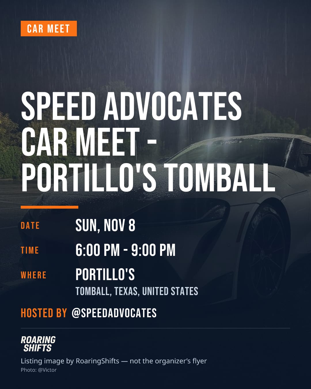 Speed Advocates Car Meet - Portillo's Tomball flyer