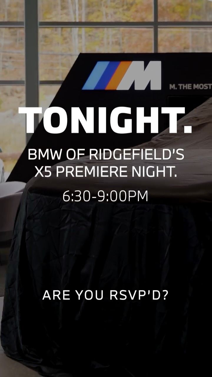 BMW of Ridgefield X5 Premiere Night
