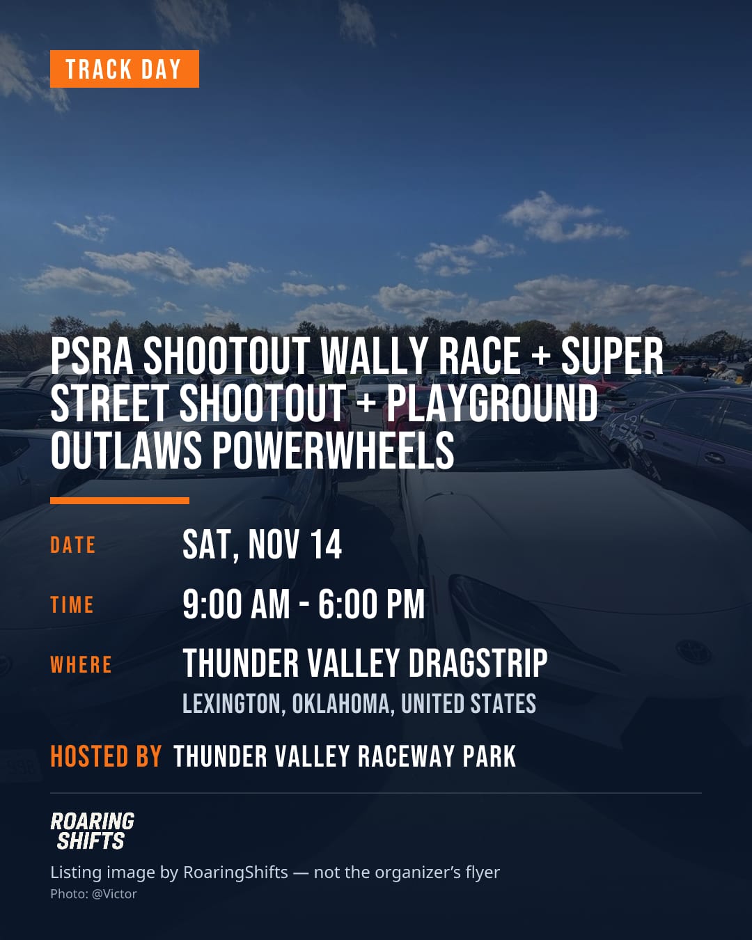 PSRA Shootout Wally Race + Super Street Shootout + Playground Outlaws Powerwheels flyer