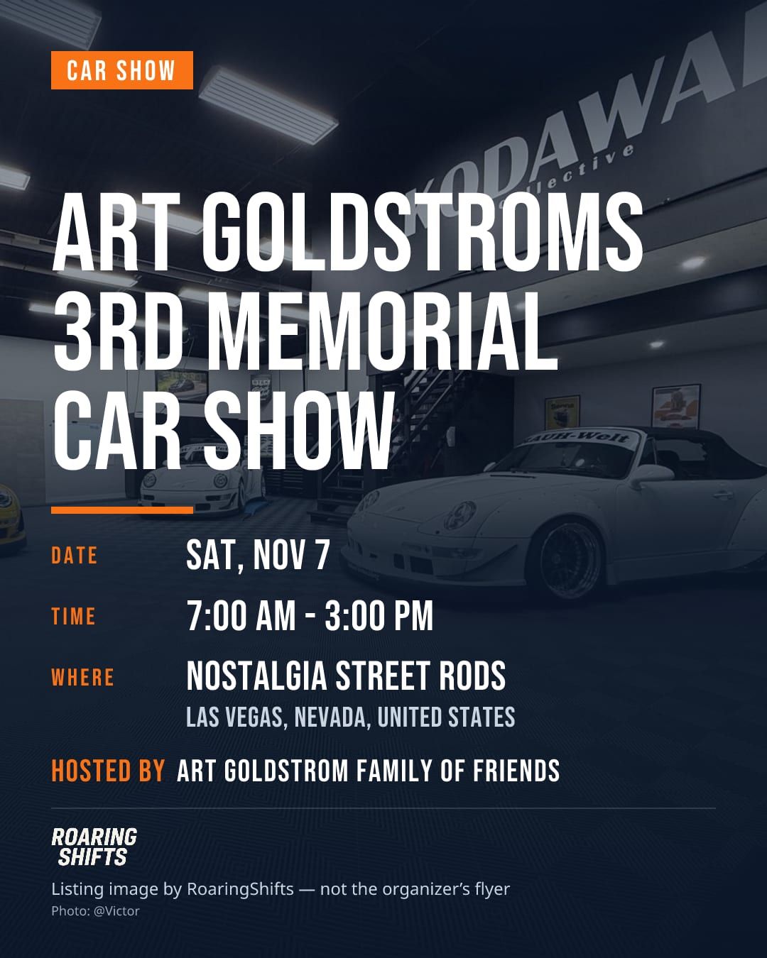 Art Goldstroms 3rd Memorial Car Show