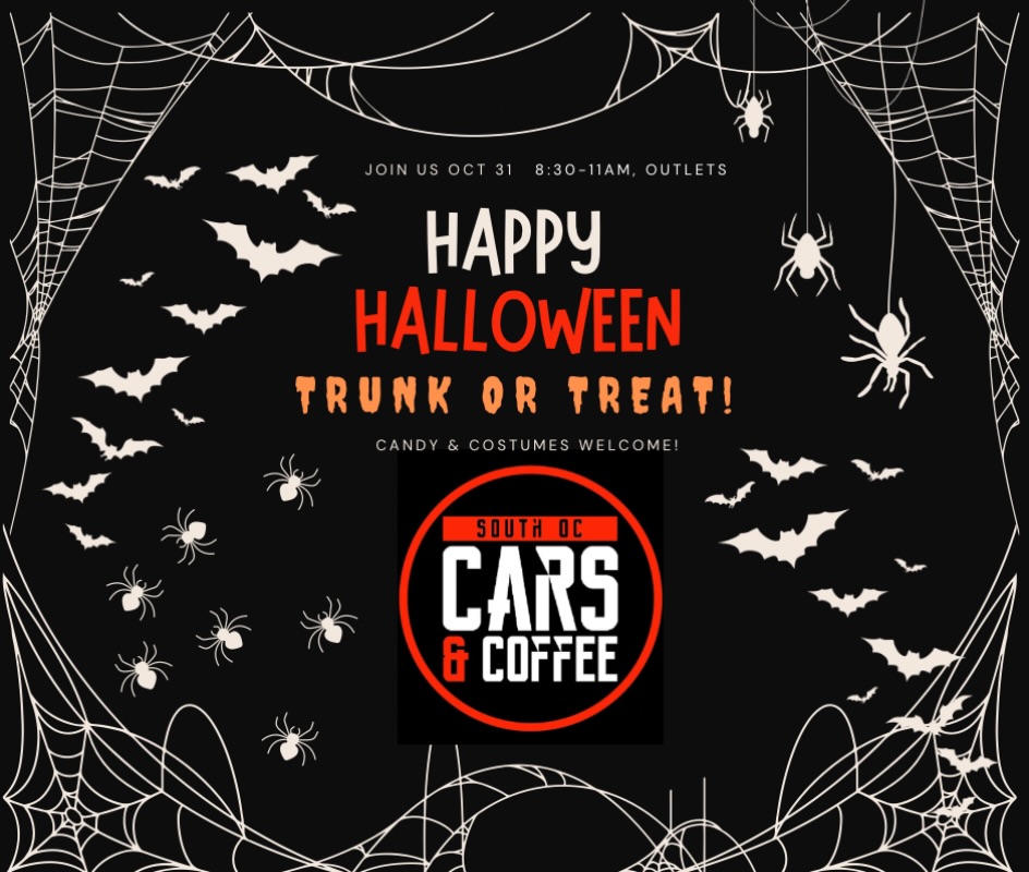 South OC Cars & Coffee - Halloween Trunk or Treat flyer