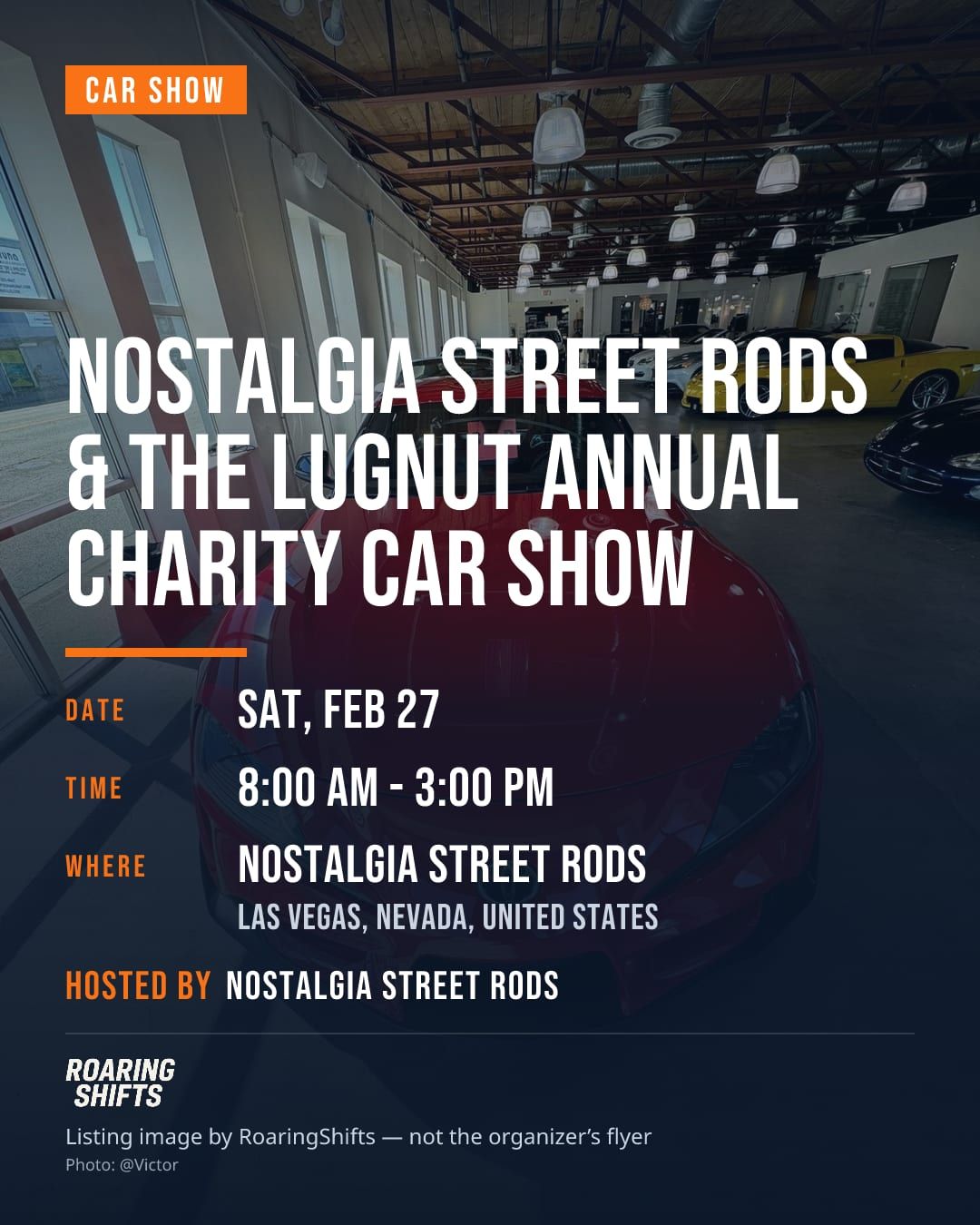 Nostalgia Street Rods & The Lugnut Annual Charity Car Show