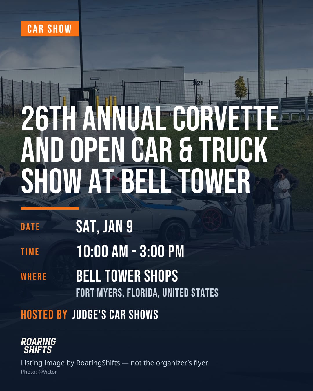 26th Annual Corvette and Open Car & Truck Show at Bell Tower flyer