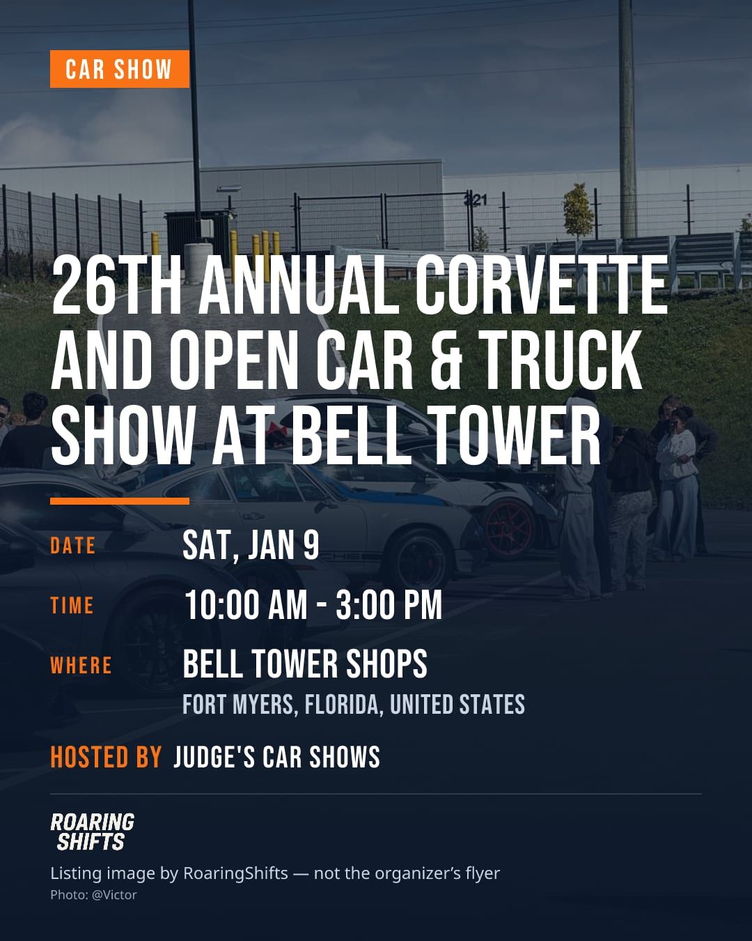 26th Annual Corvette and Open Car & Truck Show at Bell Tower