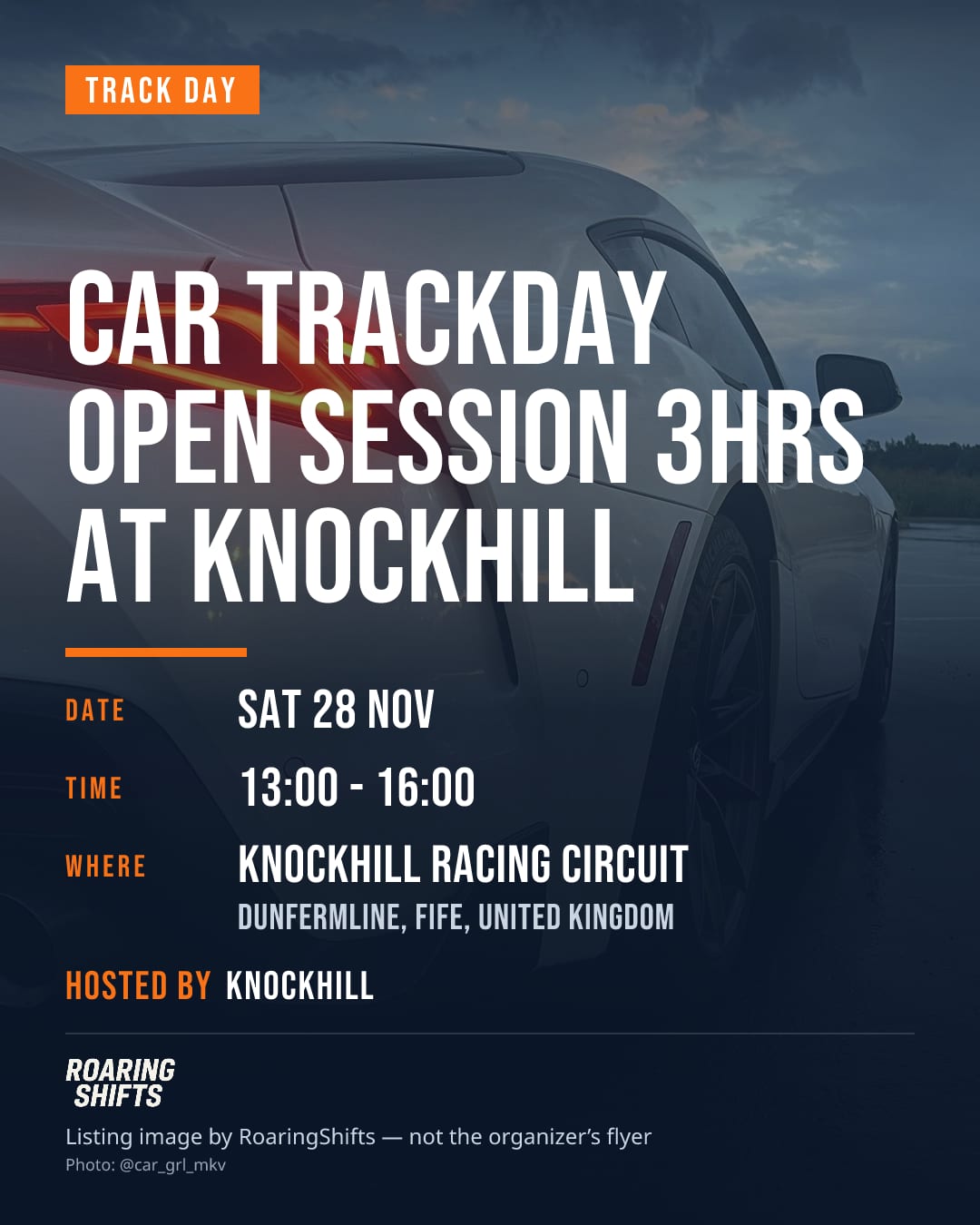 Car Trackday Open Session 3hrs at Knockhill flyer